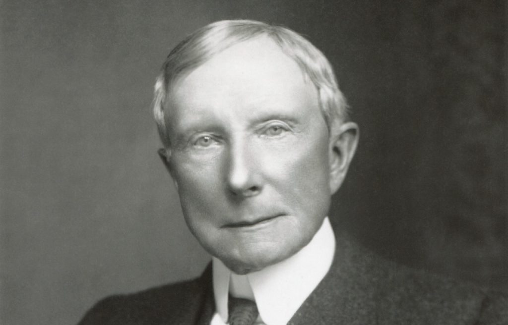 One sentence from John D. Rockefeller should be a warning to all nowadays